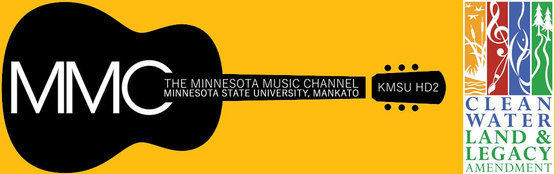 MMC The Minnesota music channel poster on KMSU HD2 with a verbiage of clean water land & legacy amendment on the side