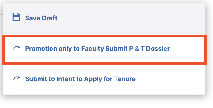 Screenshot of the Action drop down menu expanded, with a red box around "Promotion Only to Faculty Submit Dossier" indicating the option faculty should select.