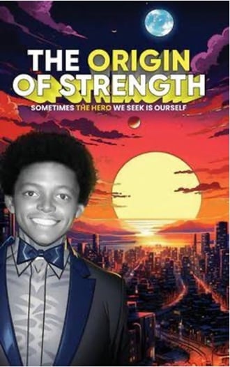 Book cover image of "The Origin of Strength - Sometimes the Hero We Seek Is Ourself" written by Eric Anthony Johnson